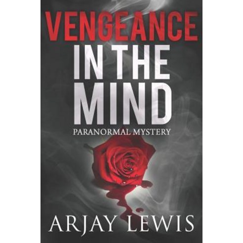 (영문도서) Vengeance In The Mind: Doctor Wise Book 8 Paperback, Mindbender Press, English, 9781732659384