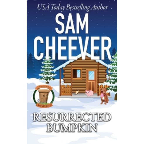 Resurrected Bumpkin: Page-Turning Cozy With Fun and Fabulous Fur Babies Paperback, Electric Prose Publications, English, 9781950331611