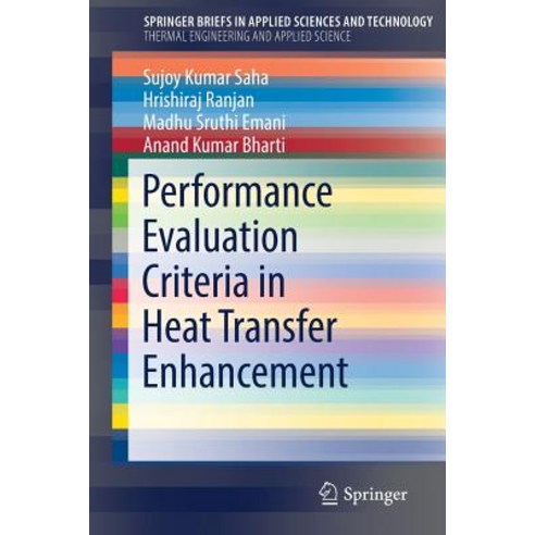 (영문도서) Performance Evaluation Criteria in Heat Transfer Enhancement Paperback, Springer, English, 9783030207601