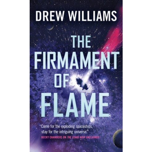 The Firmament of Flame Mass Market Paperbound, Tor Books, English, 9781250783967