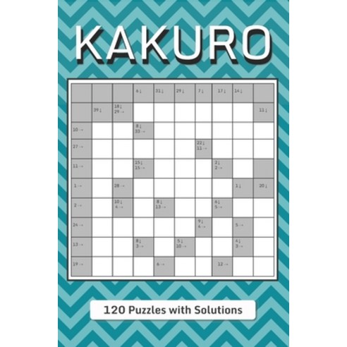 Kakuro Puzzle Book for Adults: Cross Sums Math Logic Puzzles Paperback, Independently Published, English, 9798694588065