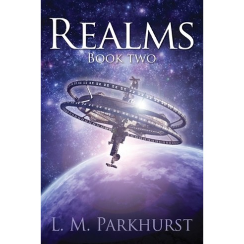 (영문도서) Realms Book Two Paperback, Outskirts Press, English, 9781977242914