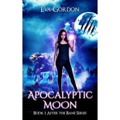 Apocalyptic Moon Paperback, Independently Published