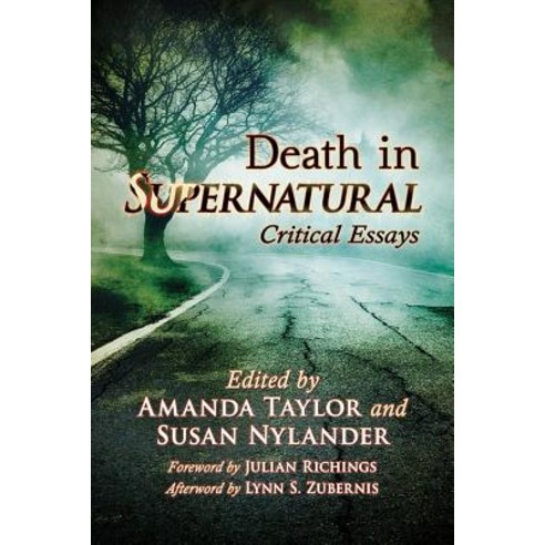 (영문도서) Death in Supernatural: Critical Essays Paperback, McFarland and Company, Inc., English, 9781476668611