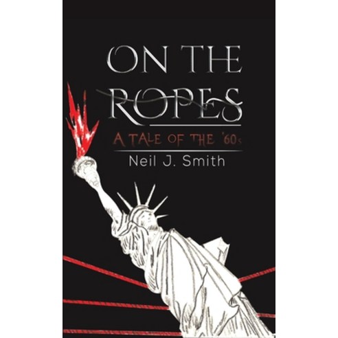 On the Ropes Hardcover, Austin Macauley, English, 9781645369448