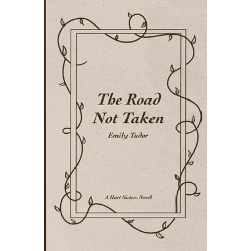(영문도서) The Road Not Taken Paperback, Sunshine Girl Publishing House, English, 9798989663408