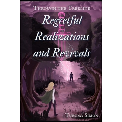 Regretful Realizations and Revivals Paperback, Independently Published, English, 9798725276251