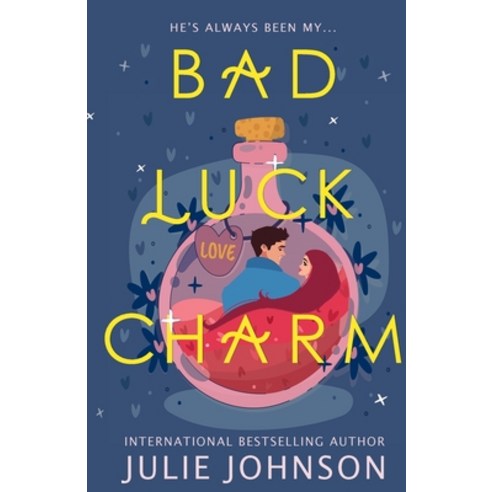 (영문도서) Bad Luck Charm Paperback, Johnson Ink, Inc., English, 9781961640009