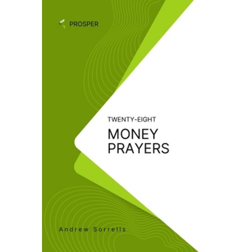 (영문도서) Money Prayers Paperback, Independently Published, English, 9798851678318