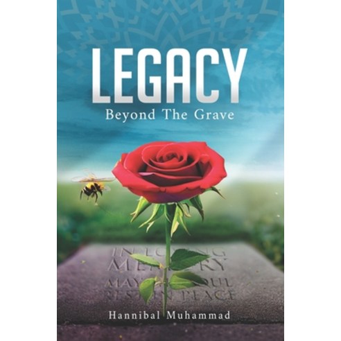 (영문도서) Legacy Beyond The Grave Paperback, Brother Hannibal Publishing, English, 9781737512110