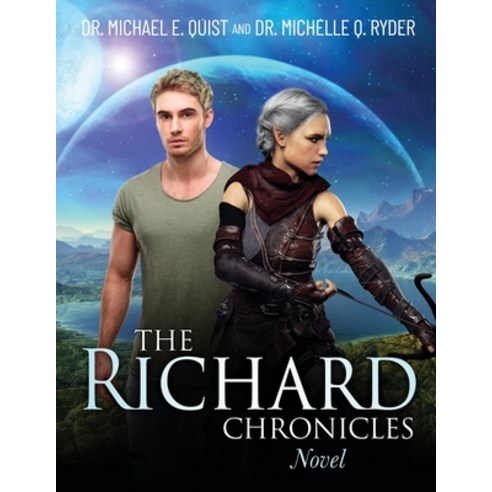 (영문도서) The Richard Chronicles Novel Paperback, Trilogy Christian Publishing, English, 9798887386898