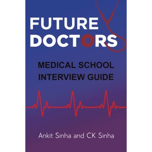 (영문도서) Future Doctors Paperback, Austin Macauley, English, 9781528997300