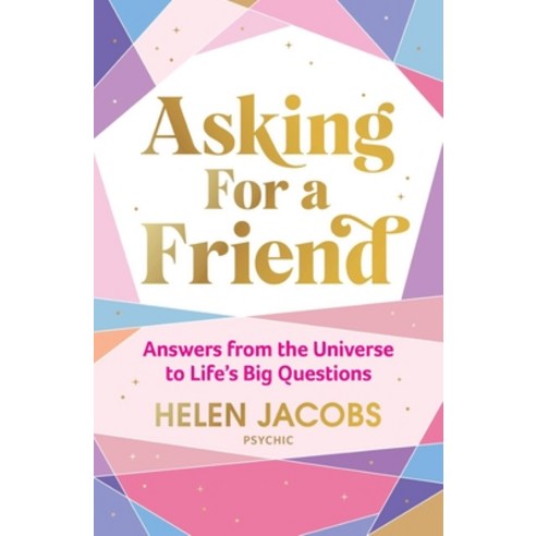 Asking for a Friend: Answers from the Universe to Life''s Big Questions Paperback, Murdoch Books, English, 9781911668206