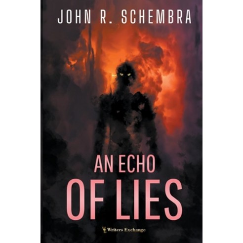 (영문도서) An Echo of Lies Paperback, Writers Exchange E-Publishing, English, 9798215718599