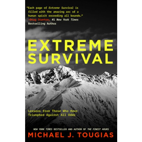 (영문도서) Extreme Survival: Lessons from Those Who Have Triumphed Against All Odds Paperback, Mango, English, 9781684810611