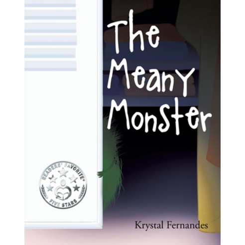 (영문도서) The Meany Monster Paperback, Page Publishing, Inc., English, 9781645447122