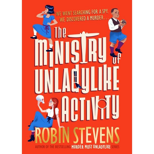 The Ministry of Unladylike Activity, The Ministry of Unladylike A.., Stevens, Robin(저),Penguin Ra.., Penguin Random House UK