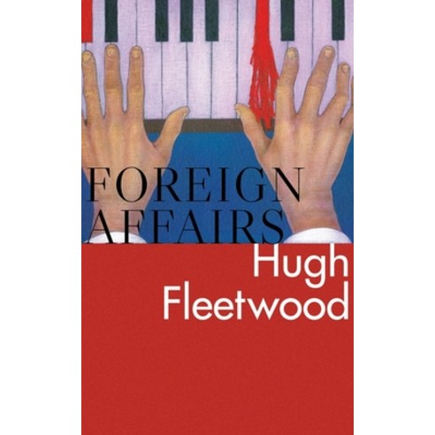 (영문도서) Foreign Affairs Paperback, Valancourt Books, English, 9781943910090