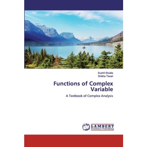 Functions of Complex Variable Paperback, LAP Lambert Academic ...