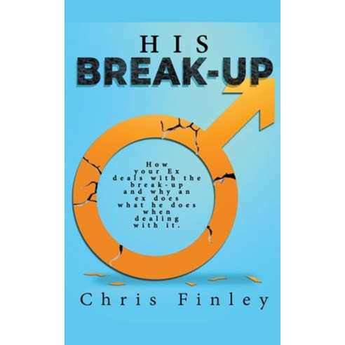 (영문도서) His Break Up Paperback, Chris Finley, English, 9798215489253