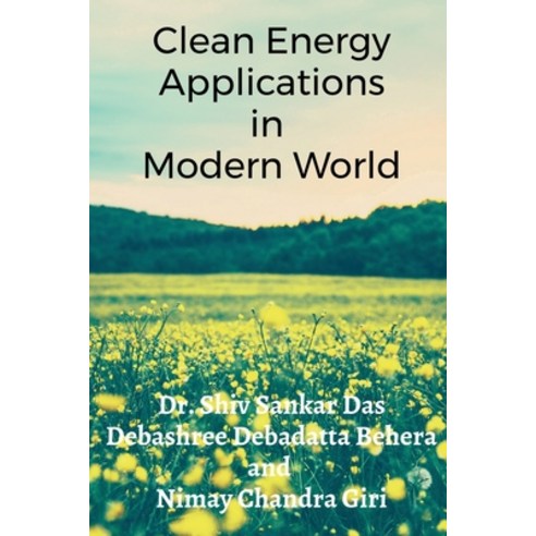 (영문도서) Clean Energy Applications in Modern World Paperback, Notion Press, English, 9781638069560