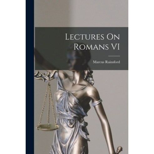 (영문도서) Lectures On Romans VI Paperback, Legare Street Press, English, 9781015626867