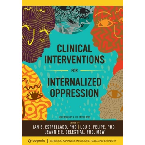 (영문도서) Clinical Interventions for Internalized Oppression Paperback, Cognella Academic Publishing, English, 9781793526205