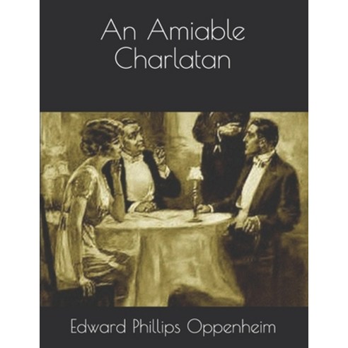 An Amiable Charlatan Paperback, Independently Published, English, 9798716360044