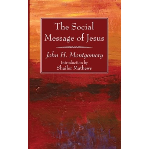 The Social Message of Jesus Paperback, Wipf & Stock Publishers, English, 9781725296756