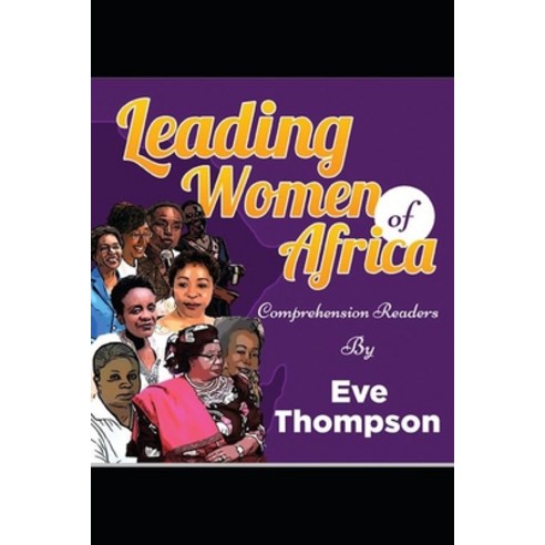 (영문도서) Leading Women of Africa: Comprehension Readers Paperback, ISBN Services, English, 9781639720958