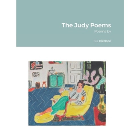 (영문도서) The Judy Poems Paperback, Lulu.com, English, 9781300895152