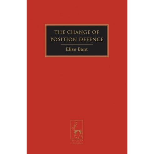 Change of Position Defence Hardcover, Bloomsbury Publishing PLC