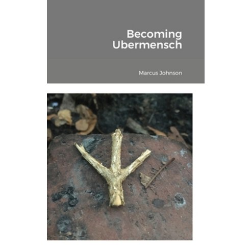(영문도서) Becoming Ubermensch: Embracing Privilege Difference and Inequality with Equanimity Hardcover, Lulu.com, English, 9781716144080