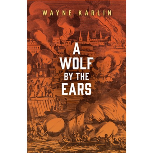 A Wolf by the Ears Paperback, University of Massachusetts Press