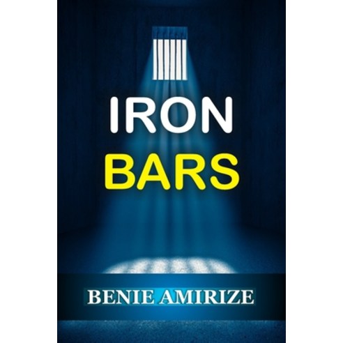 (영문도서) Iron Bars Paperback, Independently Published, English, 9798414899921