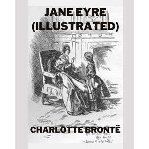 (영문도서) Jane Eyre Paperback, Independently Published, English, 9798747066090