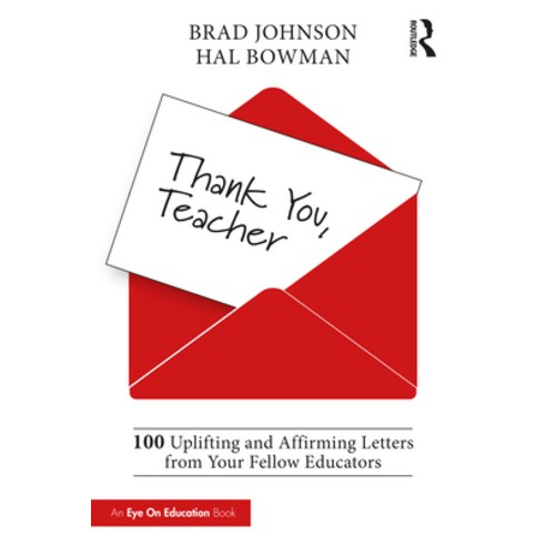 (영문도서) Thank You Teacher: 100 Uplifting and Affirming Letters from Your Fellow Educators Paperback, Routledge, English, 9781032068299