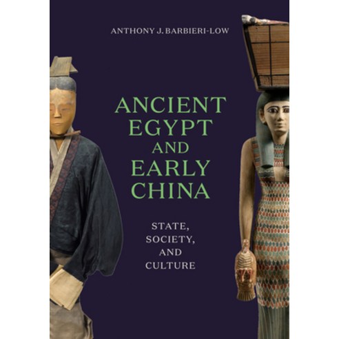 Ancient Egypt and Early China: State Society and Culture Hardcover, University of Washington Press, English, 9780295748894