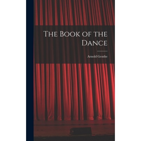(영문도서) The Book of the Dance Hardcover, Legare Street Press, English, 9781015728073