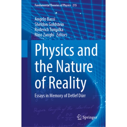 (영문도서) Physics and the Nature of Reality: Essays in Memory of Detlef Dürr Hardcover, Springer, English, 9783031454332