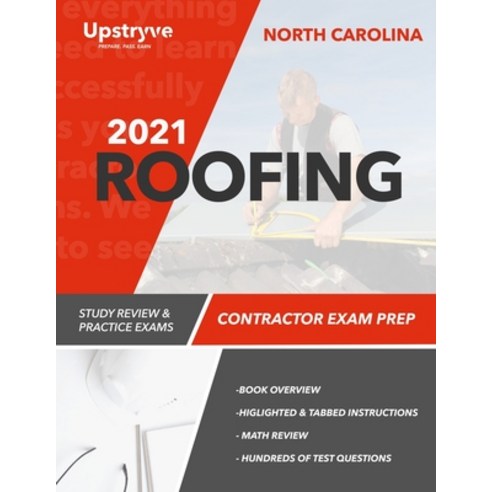 (영문도서) 2021 North Carolina Roofing Contractor Exam Prep: Study Review & Practice Exams Paperback, Independently Published, English, 9798749783551