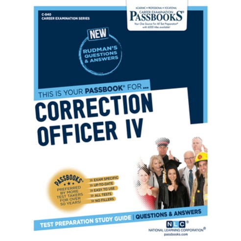 Correction Officer IV Volume 840 Paperback, Passbooks, English, 9781731808400