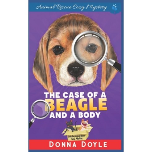 The Case of a Beagle and a Body Paperback, Independently Published, English, 9798575875963