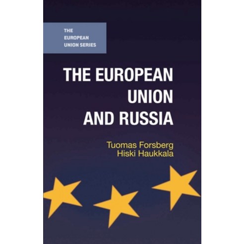(영문도서) The European Union and Russia Paperback, Red Globe Press, English, 9781137355331
