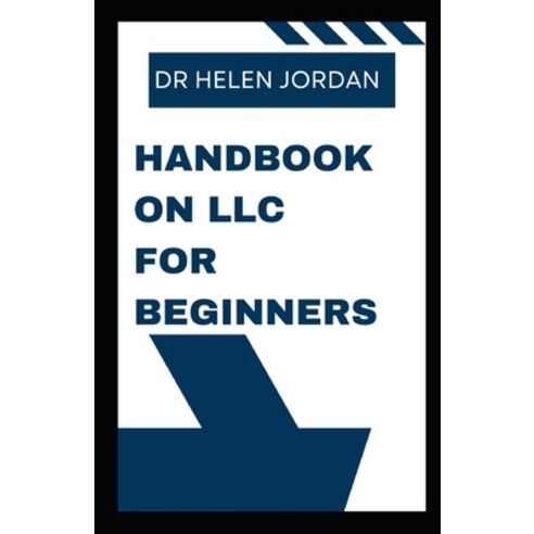 (영문도서) Handbook on LLC for Beginners Paperback, Independently Published, English, 9798396413788