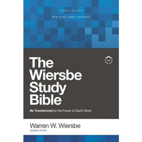 NKJV : Wiersbe Study Bible Be Transformed by the Power of God''s Word (Hardcover/Red Letter Ed/Comfort Print), ThomasNelson