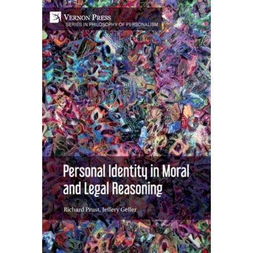 (영문도서) Personal Identity in Moral and Legal Reasoning Paperback, Vernon Press, English, 9781622738359