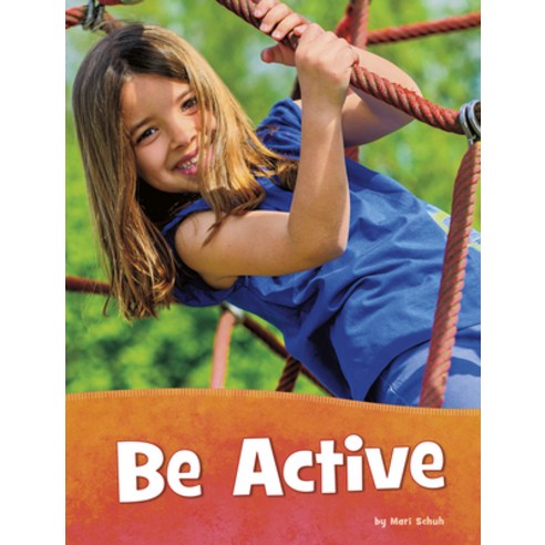 Be Active Paperback, Pebble Books