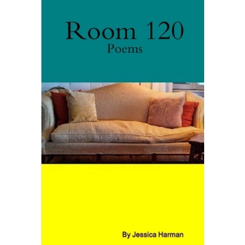 (영문도서) Room 120 Paperback, Lulu.com, English, 9781312067103