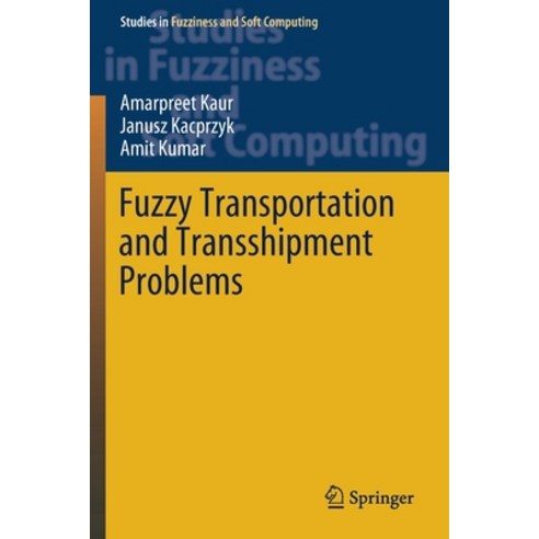 Fuzzy Transportation and Transshipment Problems Paperback, Springer, English, 9783030266783